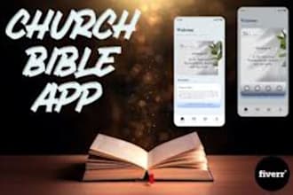 develop bible app church app quran app church app mosque website educational app