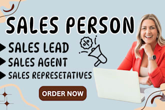 be your sales closer sales lead sales agent sales representatives salesperson