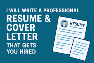 write a professional resume and cover letter that gets you hired