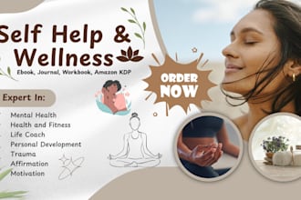 be self help ebook ghostwriter, wellness, life coach, health and fitness journal