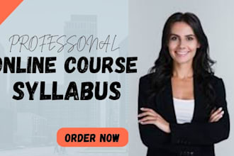 do course syllabus ,ppt, lesson plan, course curriculum, upwork,course creation
