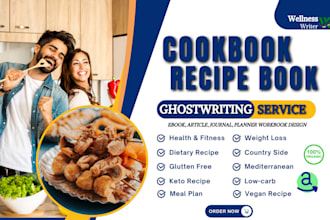 be nutritionist, ghostwrite amazon KDP cookbook, recipe book, cooking recipes