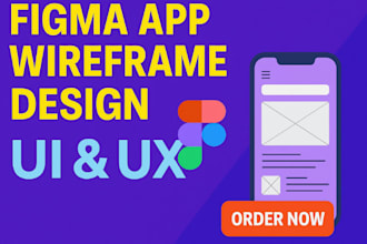 design modern UI UX with wireframes in figma for mobile apps and websites