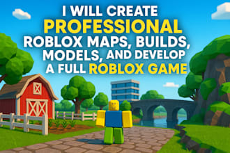 create professional roblox maps, builds, models, and develop a full roblox game