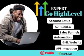 ghl sms gohighlevel website a2p 10dlc ghl automation twilio sms sales funnel ivr