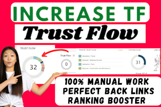 help you to increase majestic trust flow 30 to 35