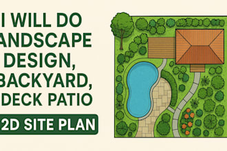 do landscape design, backyard, deck patio, 2d site plan