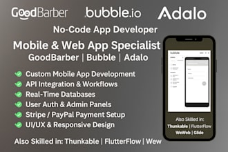 build goodbarber bubble io adalo goodbarber flutter app thunkable xano supabase