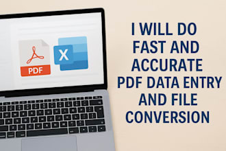 do fast and accurate PDF data entry and file conversion