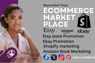 promote your shopify, etsy, ebay or amazon store to increase traffics and sales