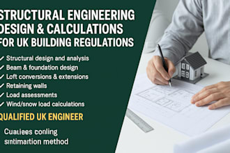 provide structural engineering design and calculation for UK building regulation