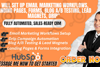email marketing workflows landing pages forms blog ab testing lead magnets drip
