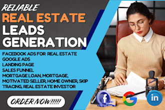 generate real estate mortgage loan protection motivated seller home owner leads