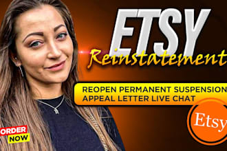 reinstate your suspended etsy account with  professional appeal letter live chat