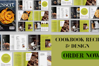 write and design a stunning professional cookbook or recipe book