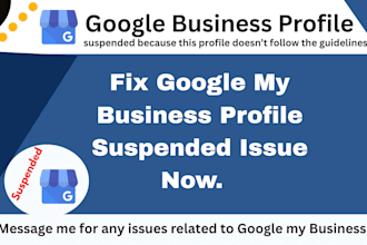 fix google my business suspended gmb reinstate my business profile suspension