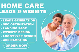 generate health care leads senior care leads elderly care leads