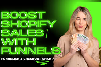 create funnelish and checkoutchamp converting shopify funnel