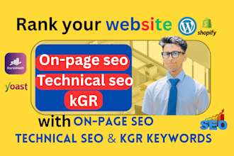 perform on page and technical SEO or kgr keyword  for wordpress and shopify
