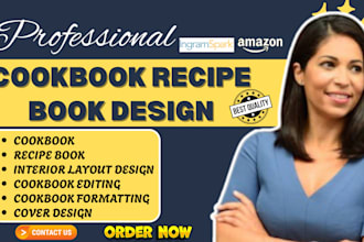 design, edit, format your cookbook, food recipes for recipe book, cooking recipe