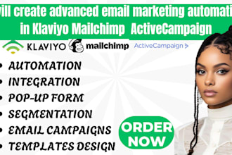 create advanced email marketing automation in klaviyo mailchimp active campaign
