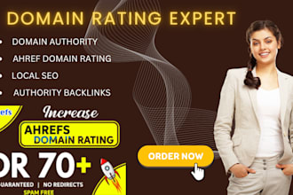 increase DR 70 ahref increase domain rating  local SEO high domain authority