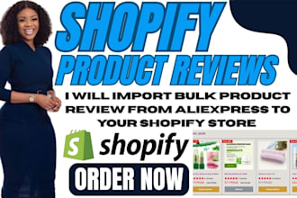 bulk import review, product review from aliexpress to your shopify store
