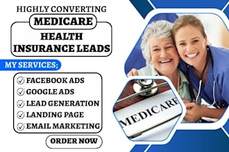 generate medicare leads home care health insurance leads life insurance website