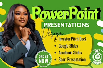 help design a high quality powerpoint presentation, pitch deck and google slides