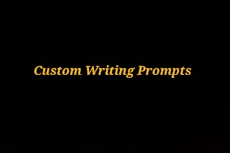 write custom prompts for you