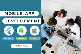 be your expert flutter developer for IOS and android app development