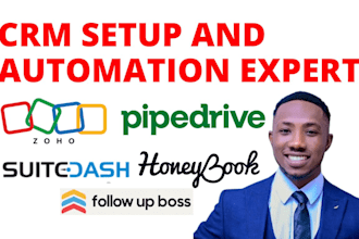 setup automate zoho one hubspot pipedrive honeybook suitedash followup boss CRM