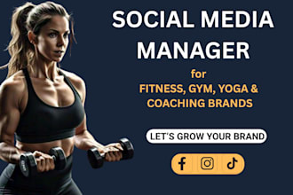 be your social media manager for health and fitness, gym, yoga, coaching brands