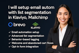 setup email automation with list segmentation in klaviyo, mailchimp