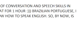 help you to exercise your conversation, discuss in portuguese from brazil
