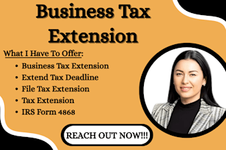file your business tax extension using irs form 4868 and extend your deadline