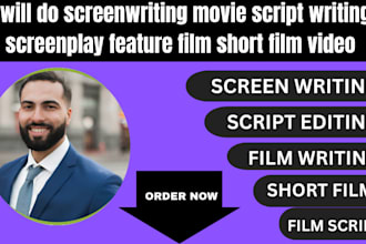 do screenwriting movie script writing screenplay feature film short film video