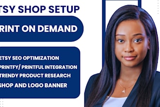 set up etsy print on demand shop with optimized SEO and listings etsy store