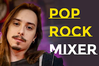 be your pop rock mixing engineer