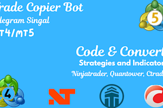 code ninjatrader trading bot or trade copier on mt4, mt5, nt8, ctrader