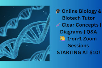 tutor you in biology, biotechnology, or life sciences online