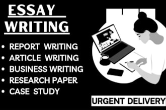 do urgent essay writing, reports, research summaries, case study and proposals