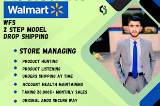 be your walmart VA wfs and 2 step dropshipping expert