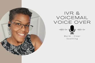 record a professional IVR and voicemail greeting in a natural female voice