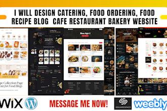 design catering, food ordering, food recipe blog  cafe restaurant bakery website