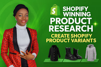 do winning product research and create shopify product variants