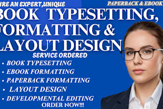 do book typesetting, book formatting, book layout design and book editing