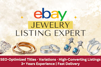do high converting ebay jewelry listings with SEO optimization