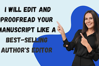 edit and proofread your manuscript like a best selling authors editor