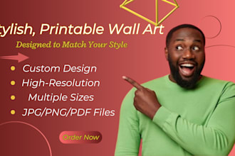 create printable digital wall art in any style you want